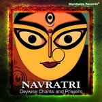 Navratri: Daywise Chants and Prayers - Vivek Prakash Song Download